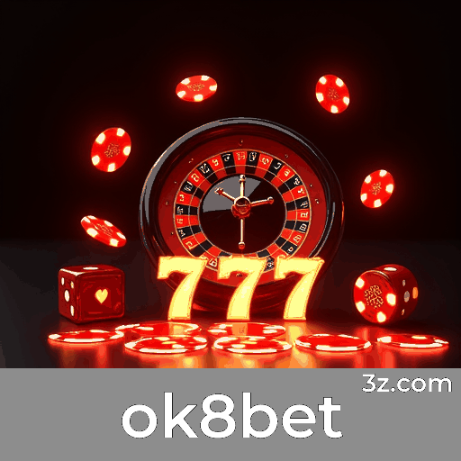 ok8bet: Slots-Grandes Prêmios, Jogos de Mesa-Diversão Estratégica, e Mais